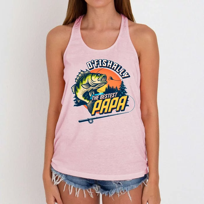 O Fishally The Bestest Papa Women's Knotted Racerback Tank