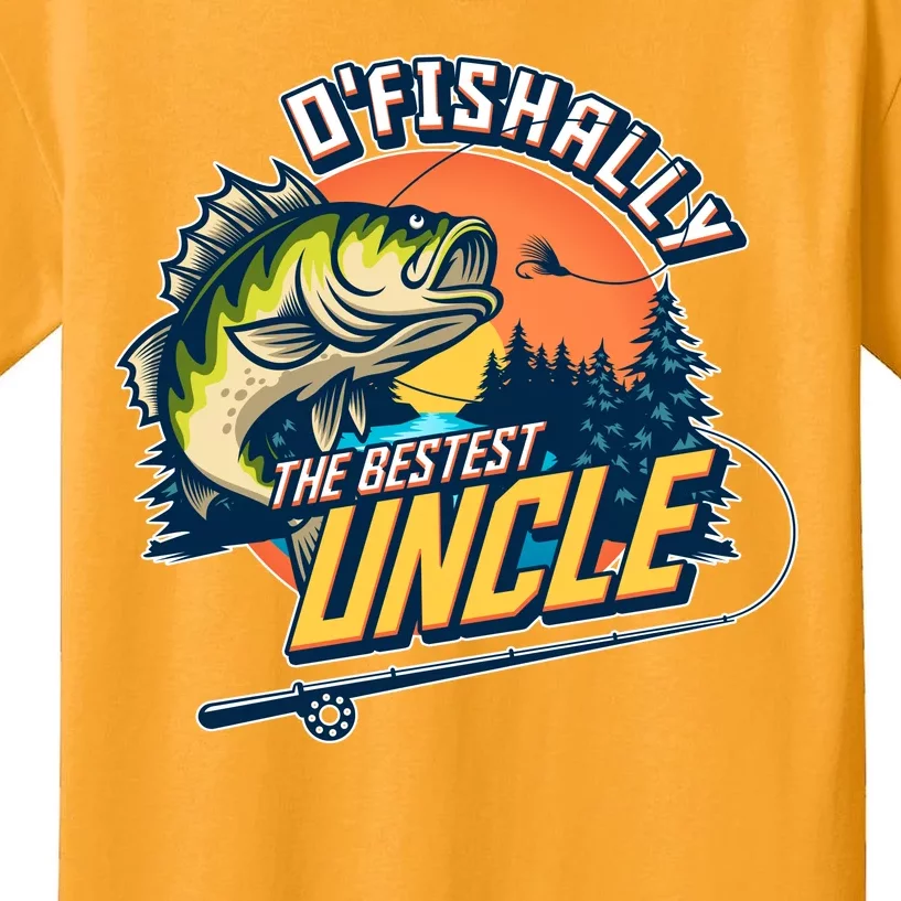 O Fishally The Bestest Uncle Kids T-Shirt