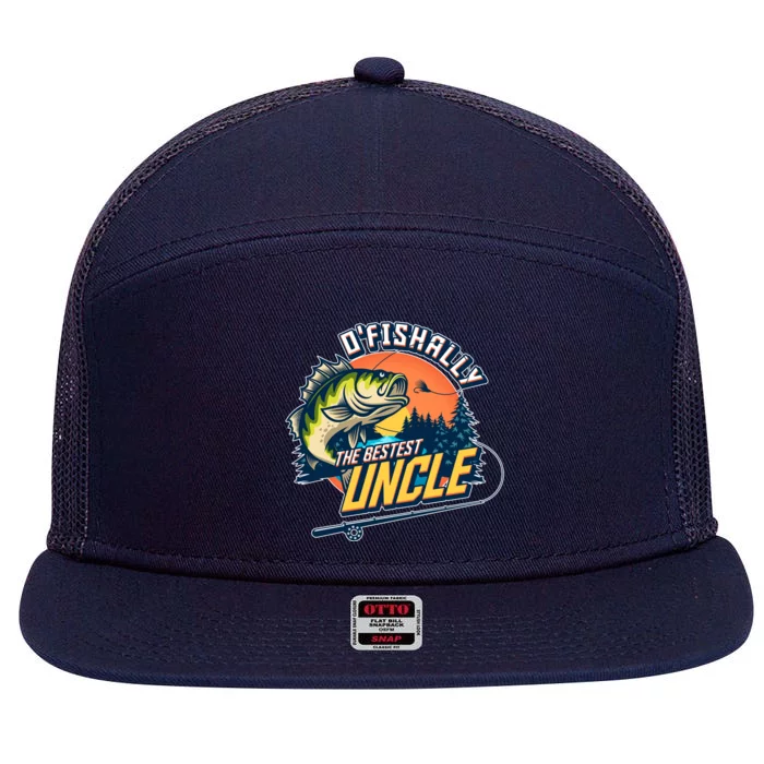 O Fishally The Bestest Uncle 7 Panel Mesh Trucker Snapback Hat