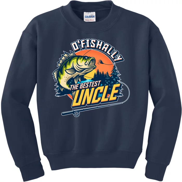 O Fishally The Bestest Uncle Kids Sweatshirt