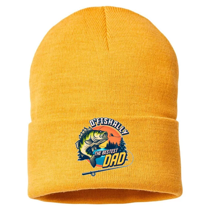 O Fishally The Bestest Dad Sustainable Knit Beanie