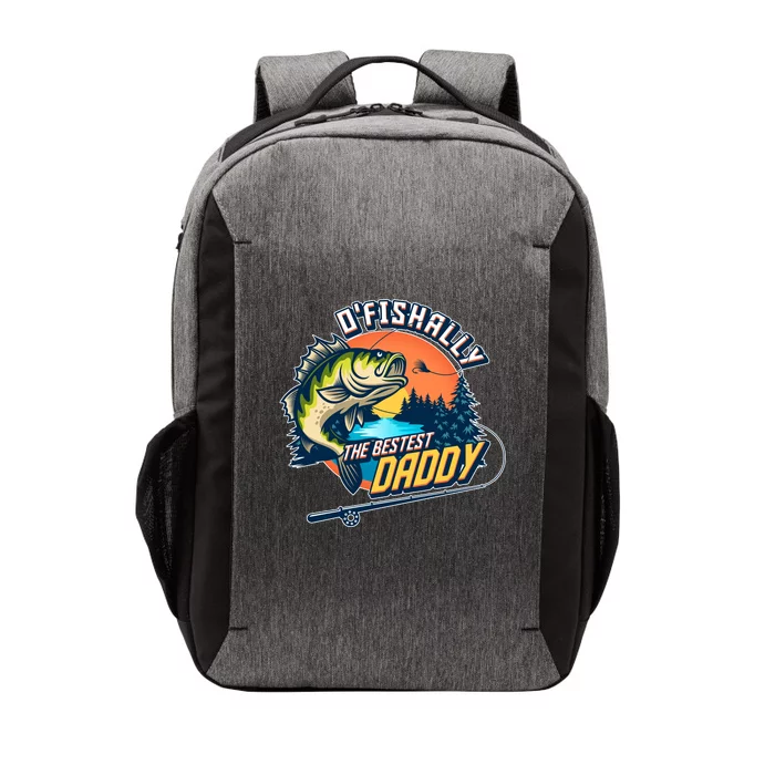 O Fishally The Bestest Daddy Vector Backpack