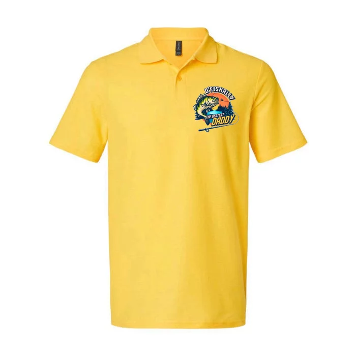 O Fishally The Bestest Daddy Softstyle Adult Sport Polo