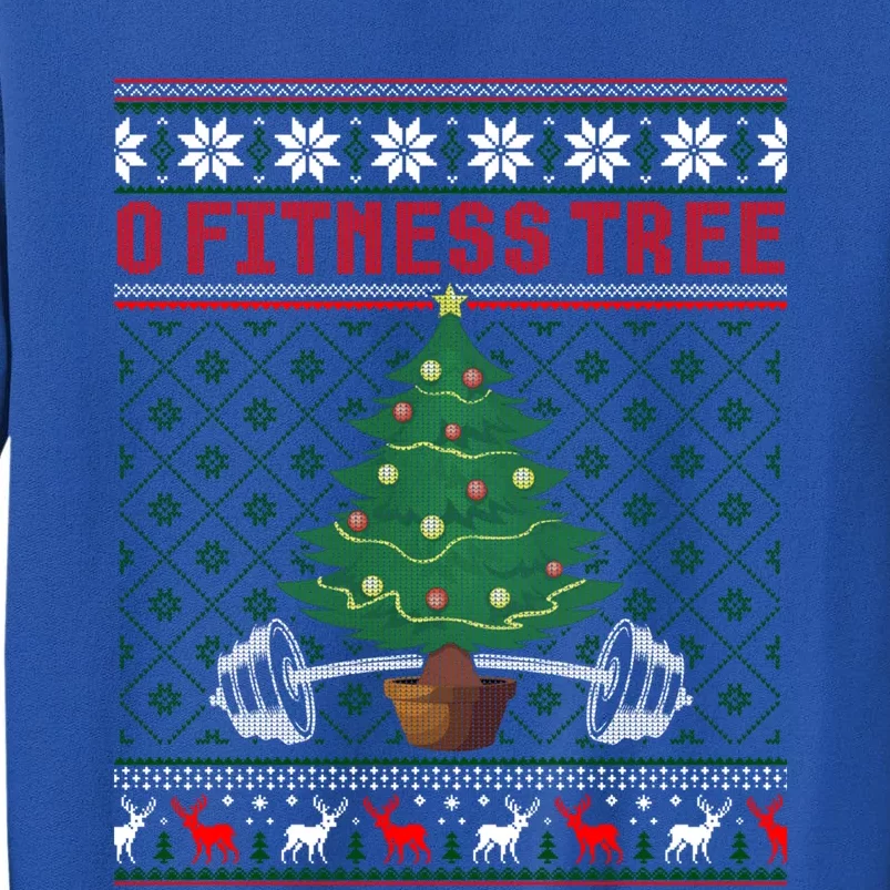 O Fitness Tree Funny Gym Weightlifting Pun Christmas Ugly Gift Tall Sweatshirt