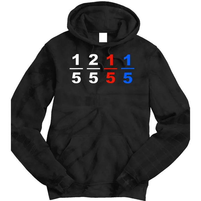 One Fifth Two Fifth Red Fifth Blue Fifth Funny Math Humor Tie Dye Hoodie