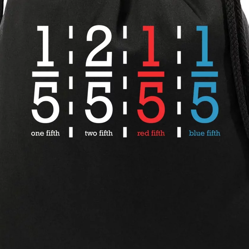 One Fifth Two Fifth Red Fifth Blue Fifth Math Drawstring Bag