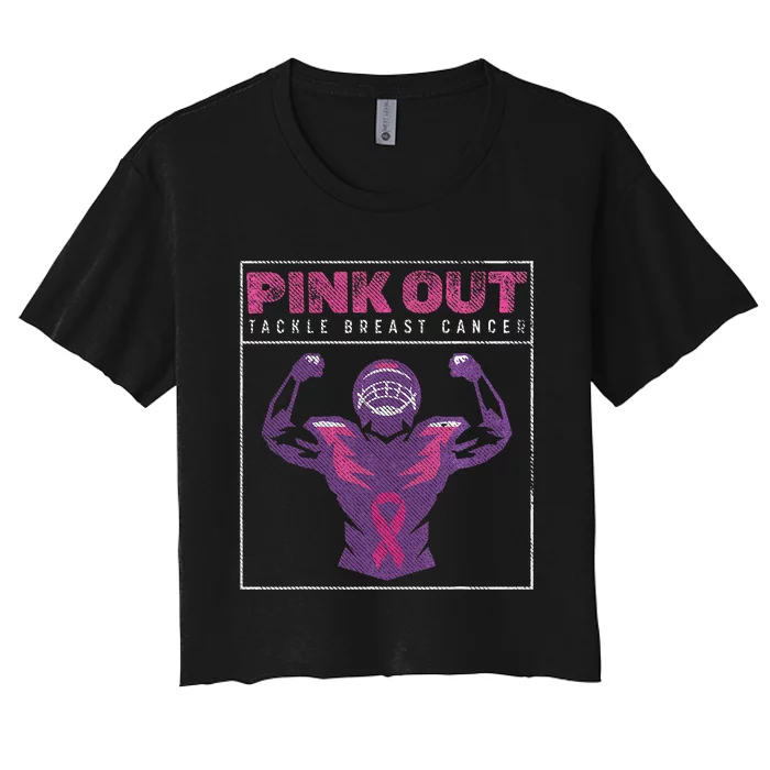 Out Football Team Tackle Breast Cancer Awareness Month Women's Crop Top Tee