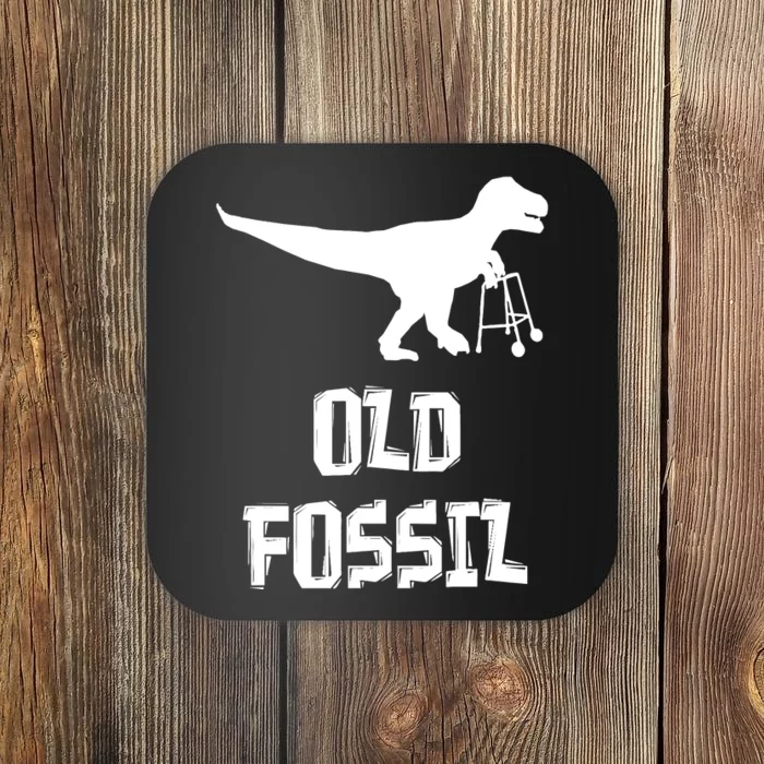 Old Fossil Trex Dinosaur Funny Birthday Retirement Joke Coaster