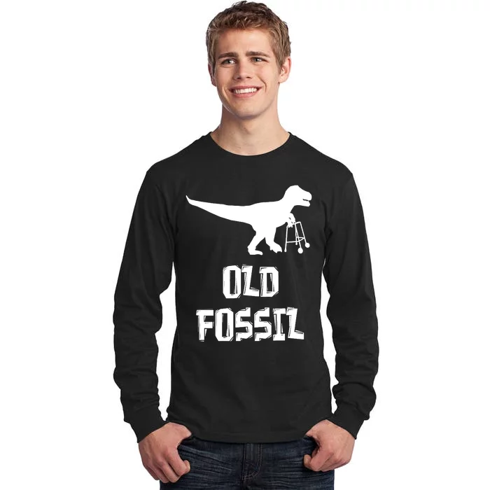 Old Fossil Trex Dinosaur Funny Birthday Retirement Joke Tall Long Sleeve T-Shirt