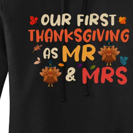 Our First Thanksgiving As Mr And Mrs Marriage Women's Pullover Hoodie