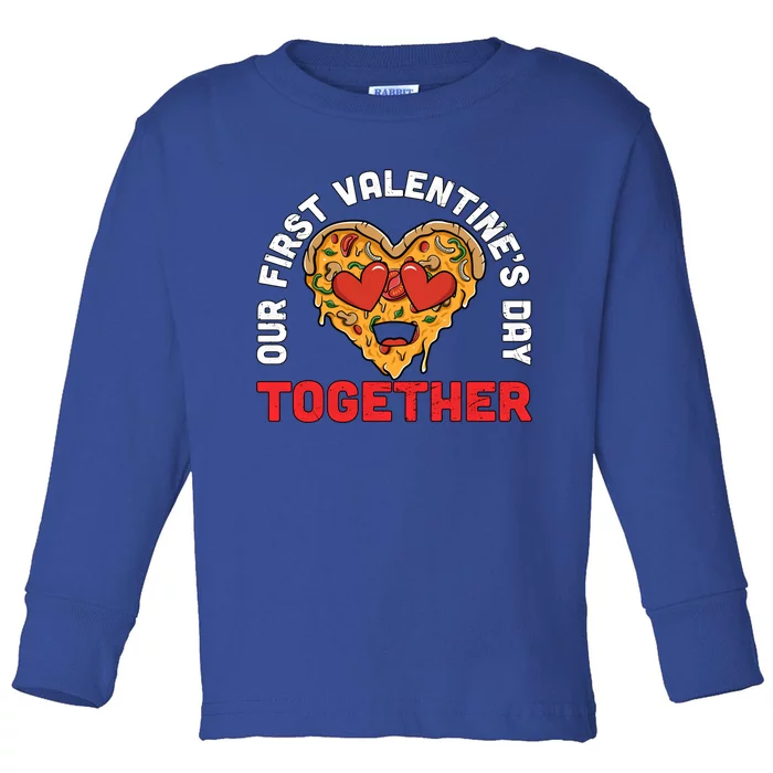 Our First Valentine's Day Together Pizza Matching Couples Gift Toddler Long Sleeve Shirt