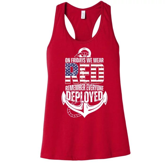 On Fridays We Wear Red Remember Everyone Deployed Women's Racerback Tank