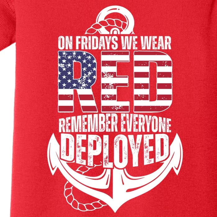 On Fridays We Wear Red Remember Everyone Deployed Baby Bodysuit