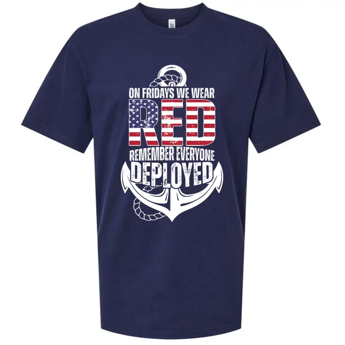 On Fridays We Wear Red Remember Everyone Deployed Sueded Cloud Jersey T-Shirt