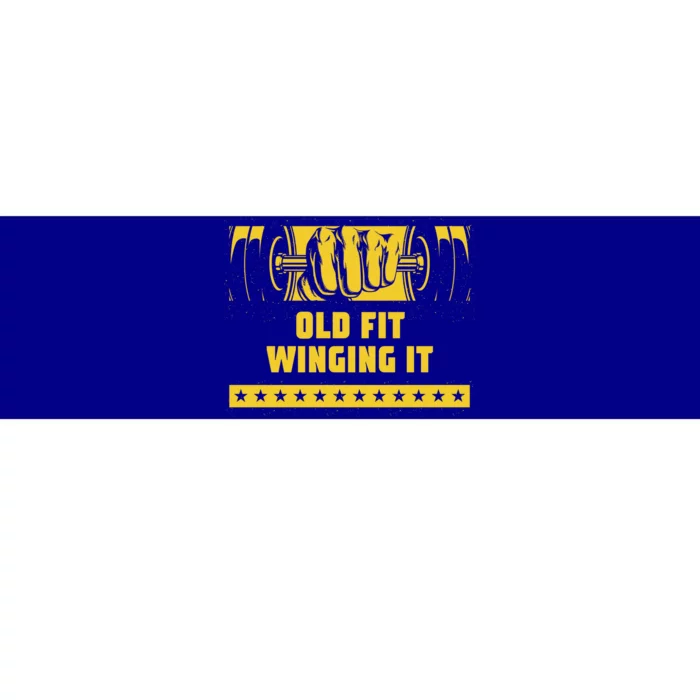 Old Fit Winging It Funny Workout Humor Gym Elderly Fitness Meaningful Gift Bumper Sticker