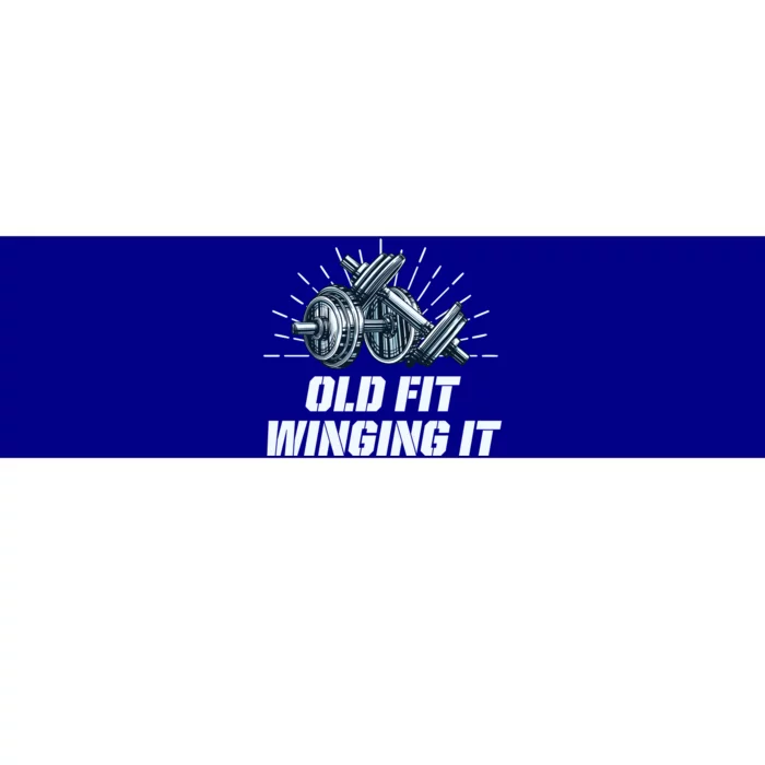 Old Fit Winging It Funny Workout Humor Gym Fitness Gift Bumper Sticker