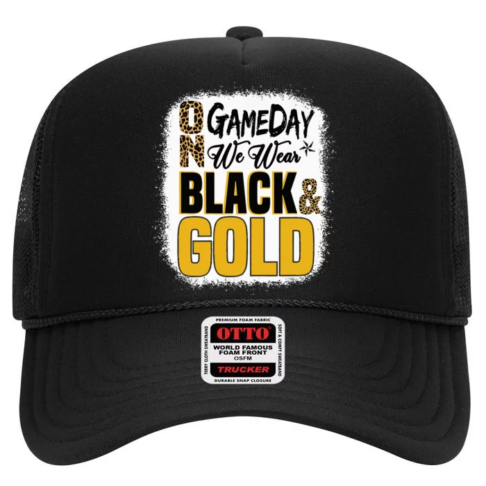 On Football We Wear Black And Gold School High Crown Mesh Trucker Hat