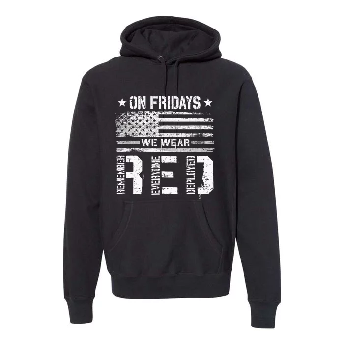 On Friday We Wear Red American Flag Military Supportive Premium Hoodie