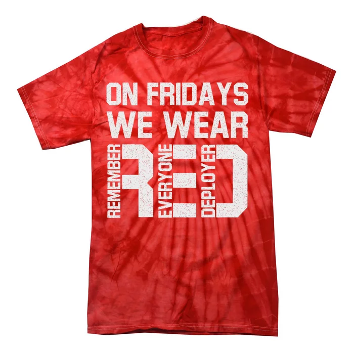 On Fridays We Wear Red Military Veteran Day US Flag Tie-Dye T-Shirt