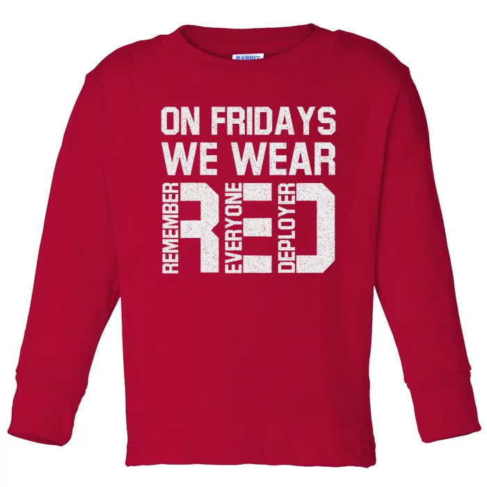 On Fridays We Wear Red Military Veteran Day US Flag Toddler Long Sleeve Shirt