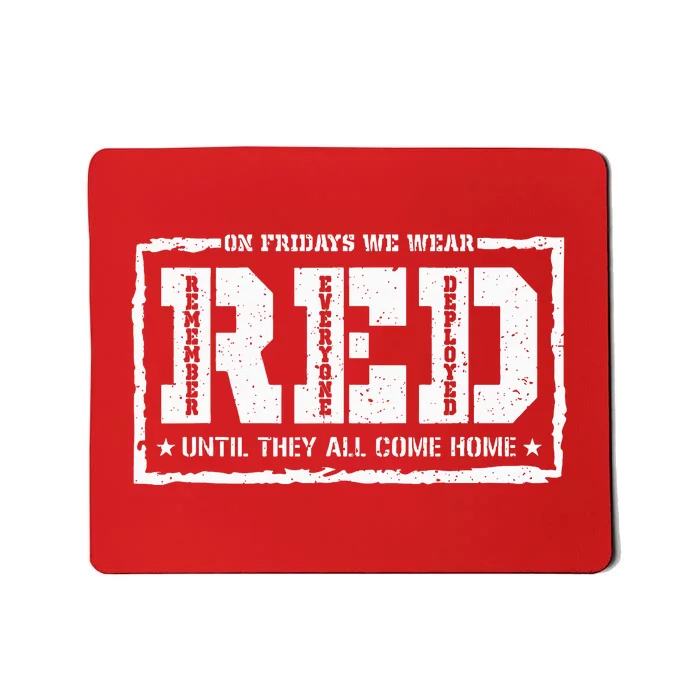 On Friday We Wear Red American Military Support Red Friday Mousepad