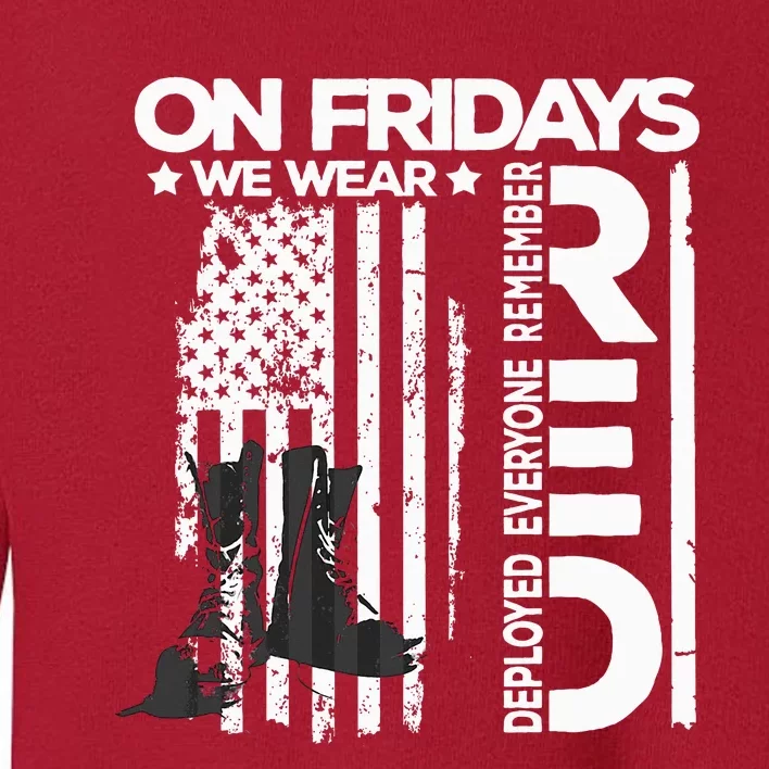 On Friday We Wear Red Veteran Red Friday US Flag Toddler Sweatshirt