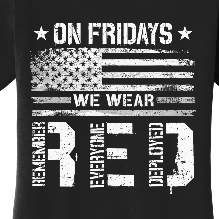 On Friday We Wear Red American Flag Military Supportive Women's T-Shirt