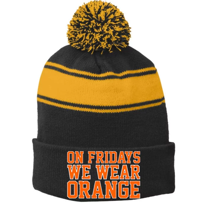 On Fridays We Wear Orange High School Football Team Pride Stripe Pom Pom Beanie