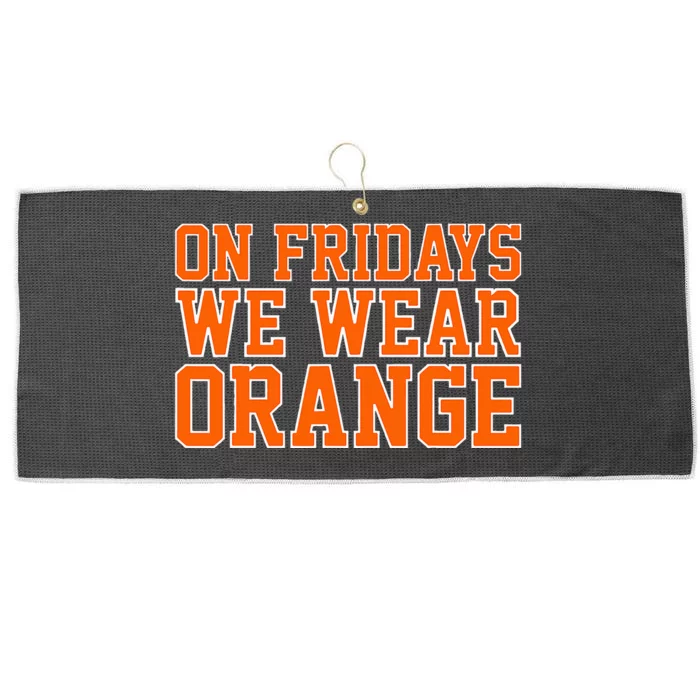 On Fridays We Wear Orange High School Football Team Pride Large Microfiber Waffle Golf Towel