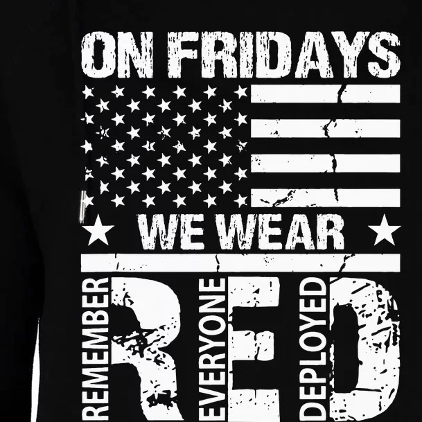 On Fridays We Wear Red American Flag Military Supportive Womens Funnel Neck Pullover Hood