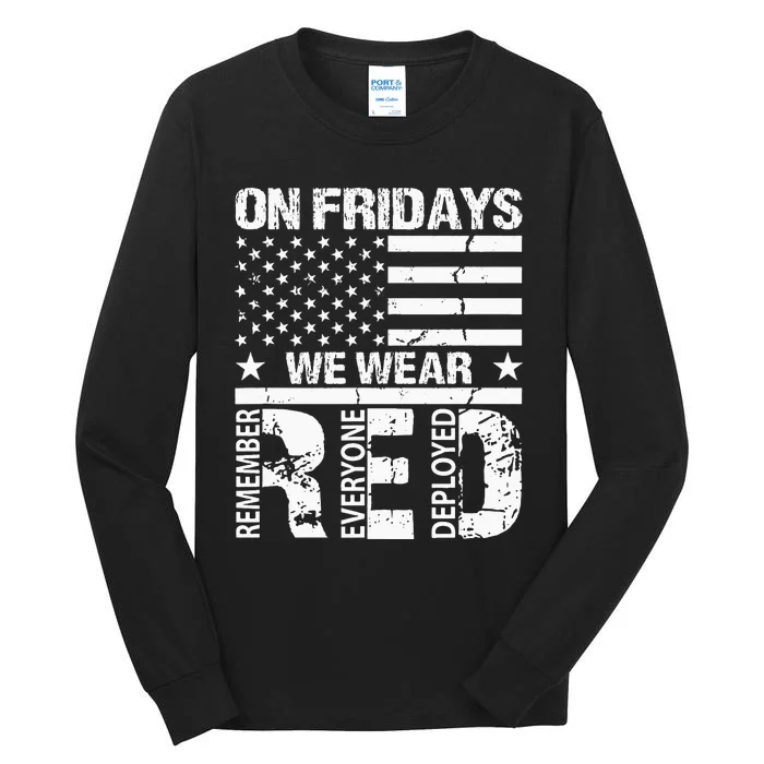 On Fridays We Wear Red American Flag Military Supportive Tall Long Sleeve T-Shirt