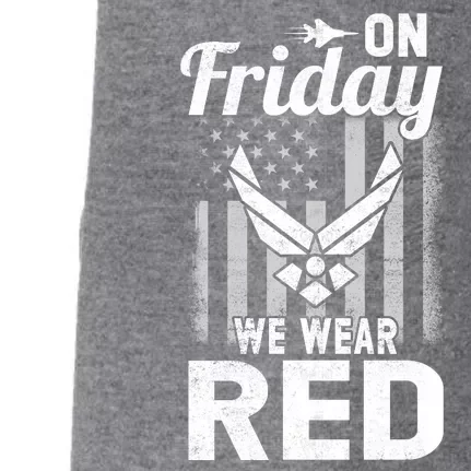 ON FRIDAY WE WEAR RED AIR FORCE AMERICAN FLAG Doggie 3-End Fleece Hoodie