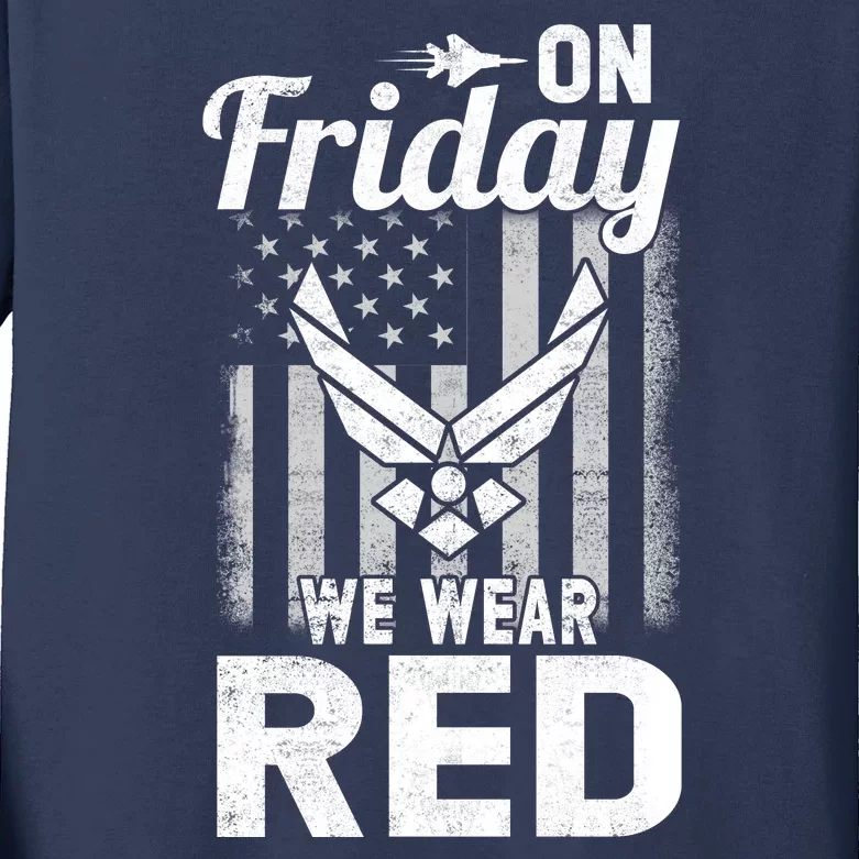 ON FRIDAY WE WEAR RED AIR FORCE AMERICAN FLAG Kids Long Sleeve Shirt