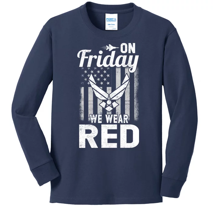 ON FRIDAY WE WEAR RED AIR FORCE AMERICAN FLAG Kids Long Sleeve Shirt