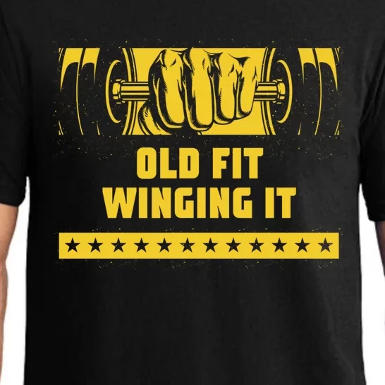 Old Fit Winging It Funny Workout Humor Gym Elderly Fitness Gift Pajama Set