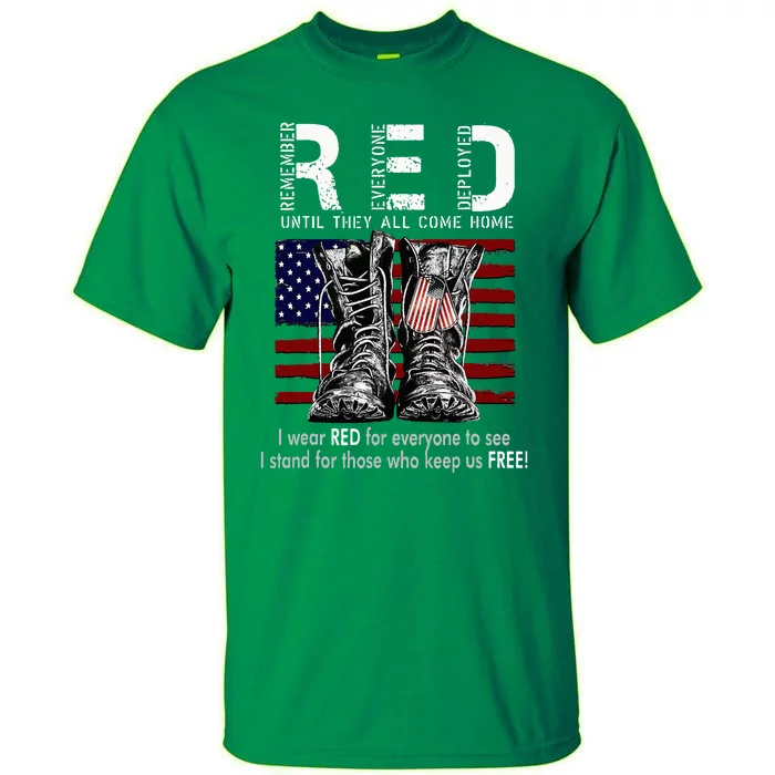 On Friday We Wear Red Remember Everyone Deployed Tall T-Shirt