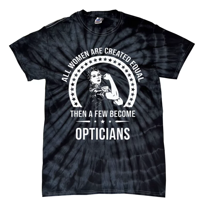 Optician For Women Optician Tie-Dye T-Shirt