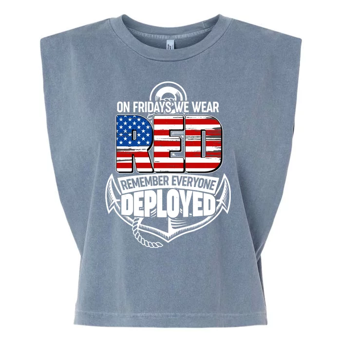 On Fridays We Wear RED Remember Everyone Deployed Garment-Dyed Women's Muscle Tee