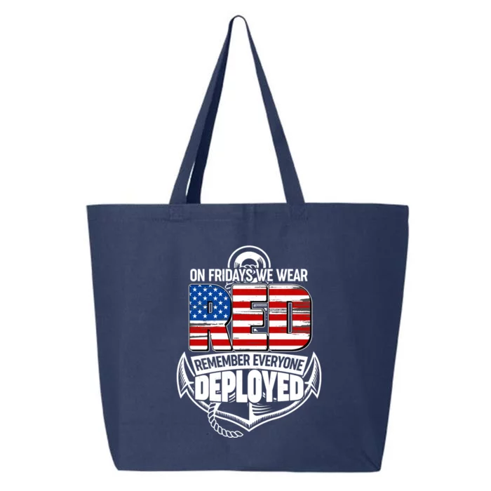 On Fridays We Wear RED Remember Everyone Deployed 25L Jumbo Tote