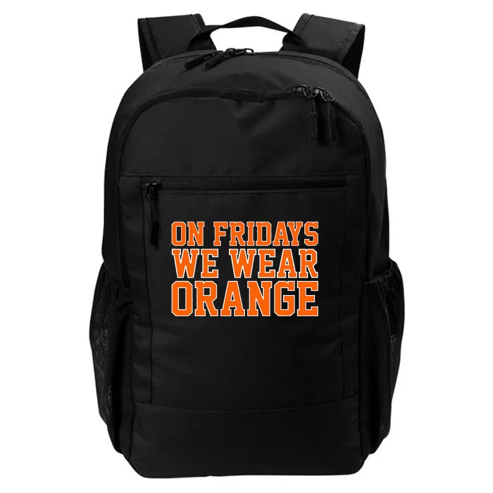 On Fridays We Wear Orange High School Football Team Pride Daily Commute Backpack