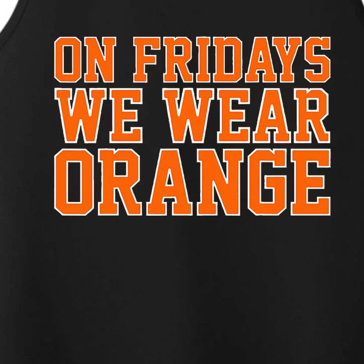 On Fridays We Wear Orange High School Football Team Pride Performance Tank