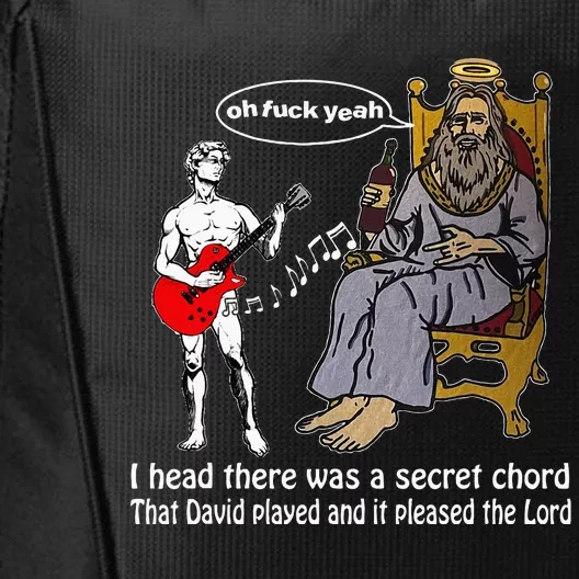 Oh Fuck Yeah I Head There Was A Secret Chord That D.Avid City Backpack