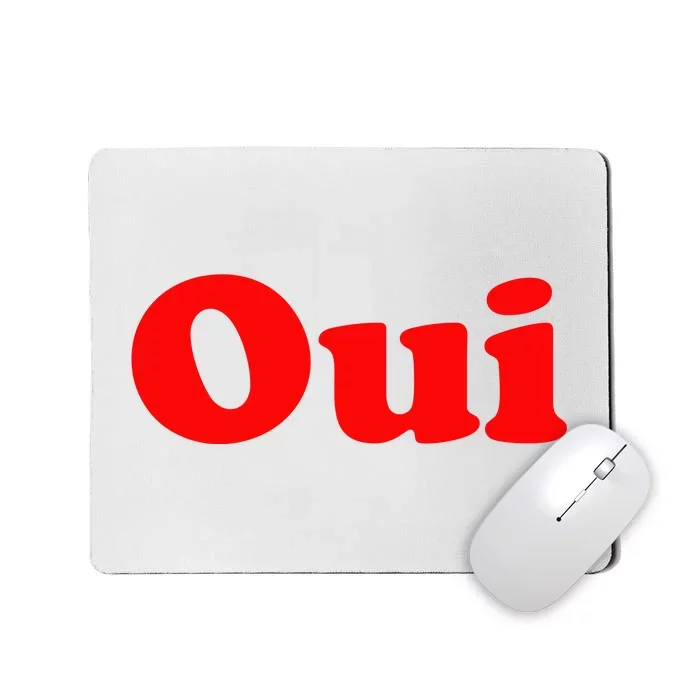 Oui French Yes Red Retro 90s Mousepad