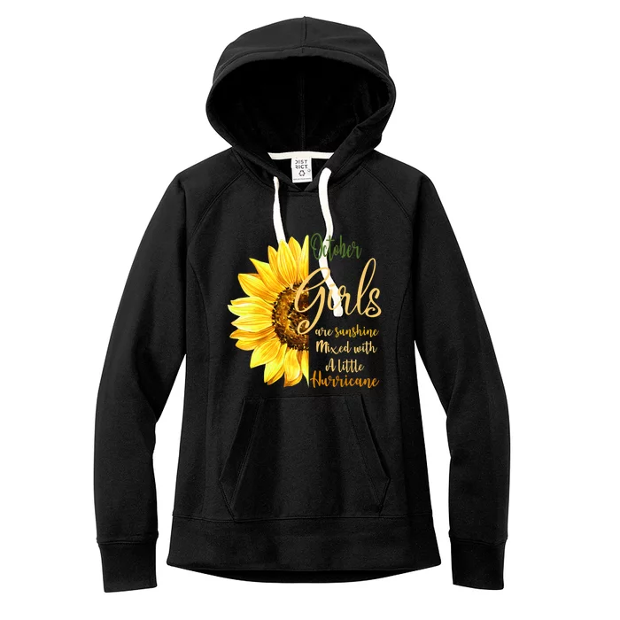 October Girl Are Sunshine Mixed Little Hurricane Flower Gift Women's Fleece Hoodie