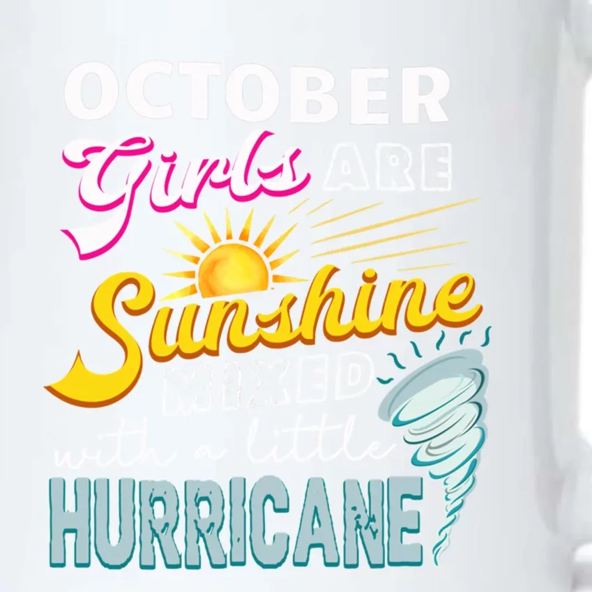 October Girls Are Sunshine Mixed Hurricane Bday Gift Black Color Changing Mug