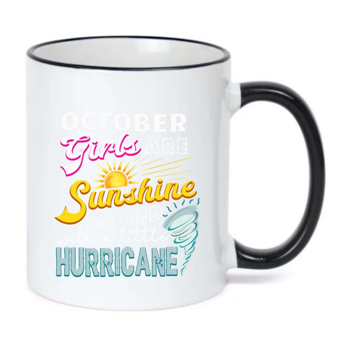 October Girls Are Sunshine Mixed Hurricane Bday Gift Black Color Changing Mug