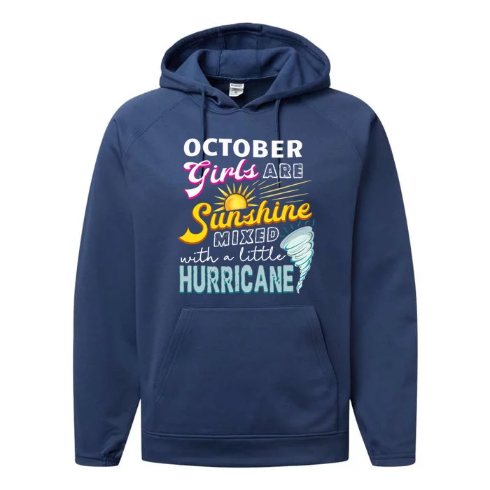 October Girls Are Sunshine Mixed Hurricane Bday Gift Performance Fleece Hoodie