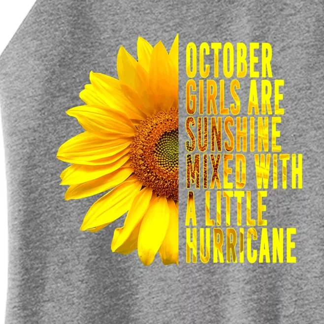 October Girls Are Sunshine Mixed Hurricane Sunflower Gift Funny Gift Women’s Perfect Tri Rocker Tank