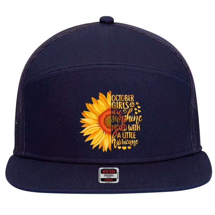 October Girls Are Sunshine Mixed With Little Hurricane Great Gift 7 Panel Mesh Trucker Snapback Hat