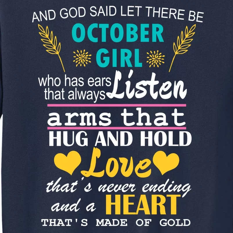 October Girl Birthday Gift Sweatshirt